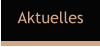 Aktuelles